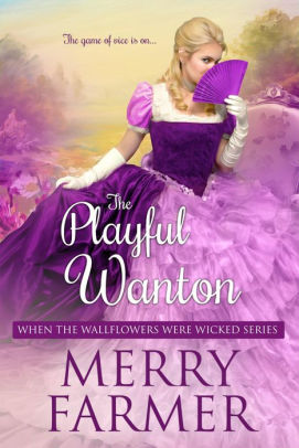 The Playful Wanton