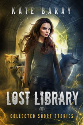 Lost Library Collected Short Stories