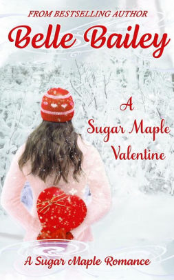 A Sugar Maple Valentine