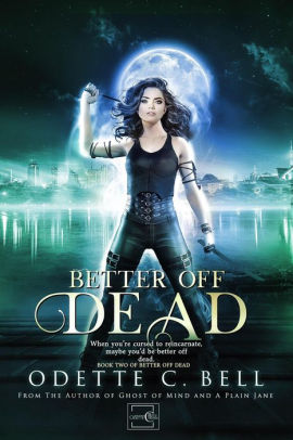 Better off Dead Book Two