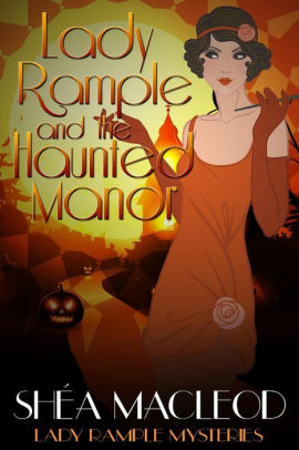 Lady Rample and the Haunted Manor