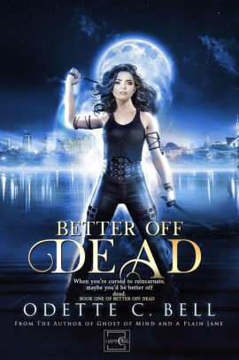 Better off Dead Book One