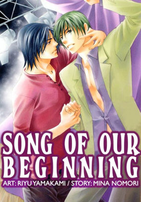 Song of Our Beginning (Yaoi Manga): Volume 1