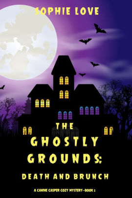 The Ghostly Grounds: Death and Brunch