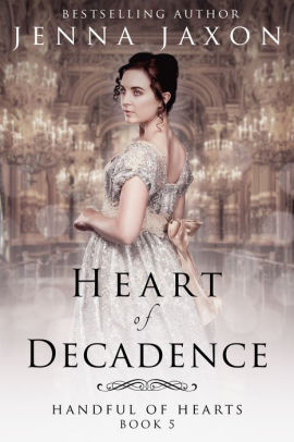 Heart of Decadence