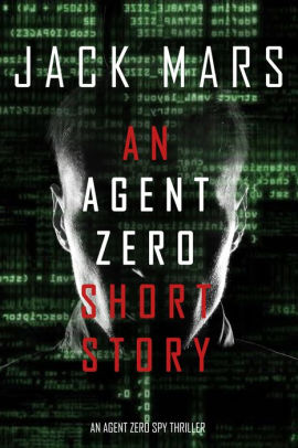 An Agent Zero Short Story