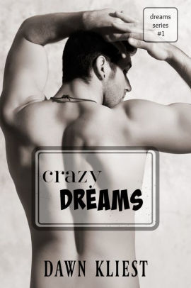 Crazy Dreams