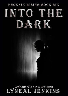 Into the Dark