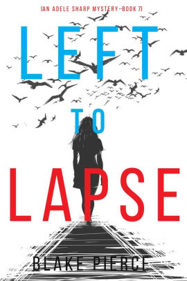 Left to Lapse