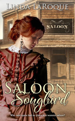 Saloon Songbird