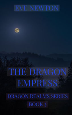 The Dragon Empress