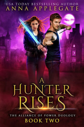 A Hunter Rises