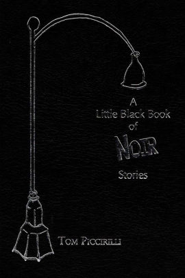 A Little Black Book of Noir Stories