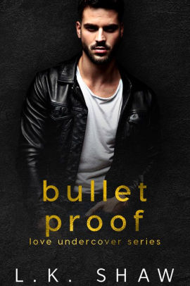 Bullet Proof