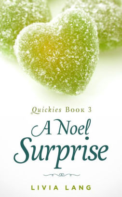 A Noel Surprise