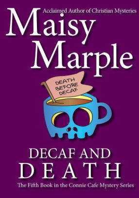 Decaf & Death