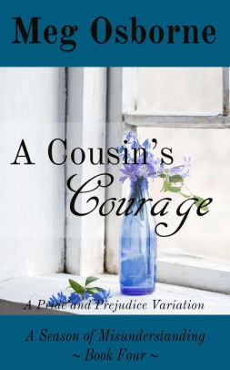 A Cousin's Courage