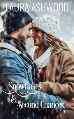 Snowflakes & Second Chances