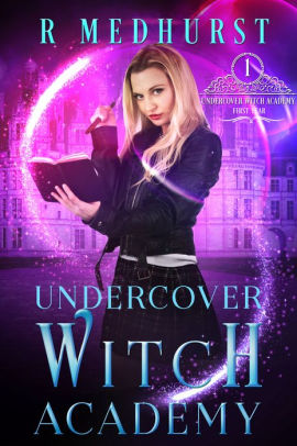 Undercover Witch Academy: First Year