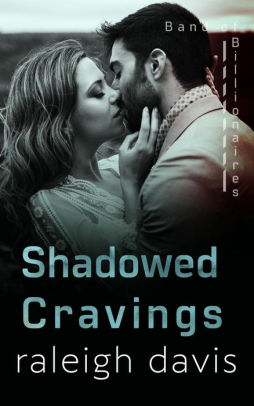 Shadowed Cravings