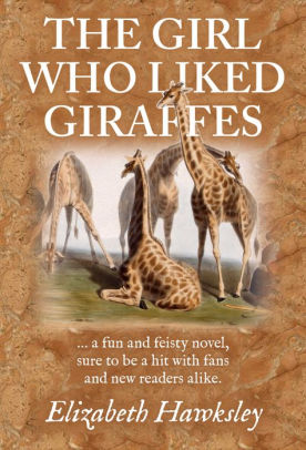 The Girl Who Liked Giraffes