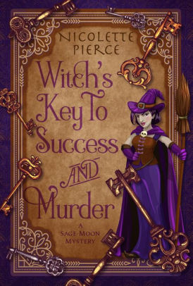 Witch's Key to Success and Murder