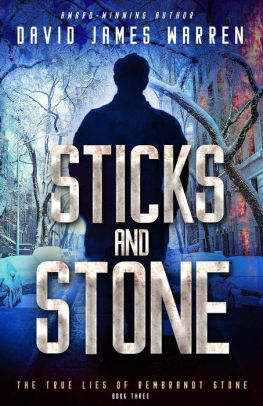 Sticks and Stone