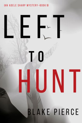 Left to Hunt