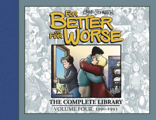 For Better or For Worse: The Complete Library, Vol. 4