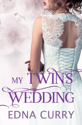 My Twin's Wedding