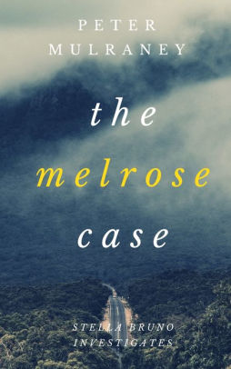 The Melrose Case