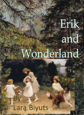 Erik and Wonderland