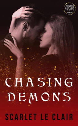 Chasing Demons