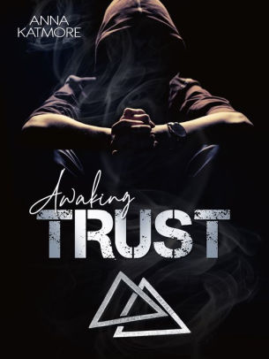 Awaking Trust