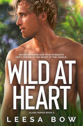 Wild at Heart