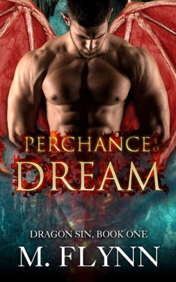 Perchance to Dream