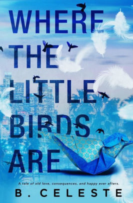 Where the Little Birds Are