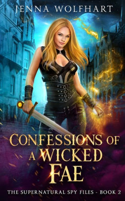 Confessions of a Wicked Fae