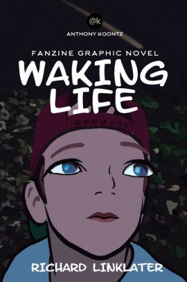 Waking Life: Fanzine Graphic Novel