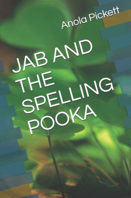 JAB AND THE SPELLING POOKA