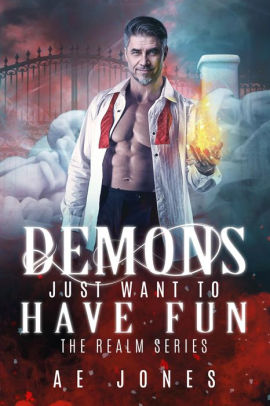 Demons Just Want To Have Fun