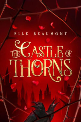 The Castle of Thorns