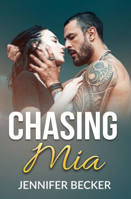 Chasing Mia