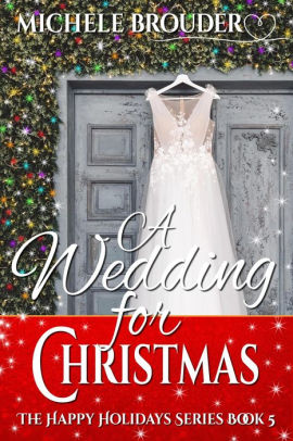 A Wedding for Christmas