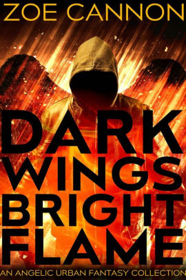 Dark Wings, Bright Flame