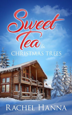 Sweet Tea & Christmas Trees