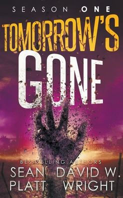 Tomorrow's Gone Season 1