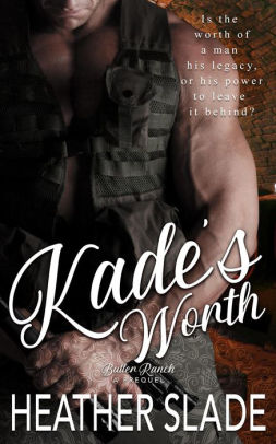 Kade's Worth