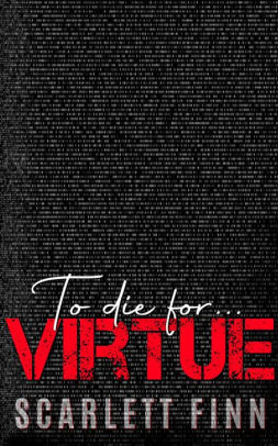 To Die for Virtue