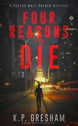 Four Reasons to Die